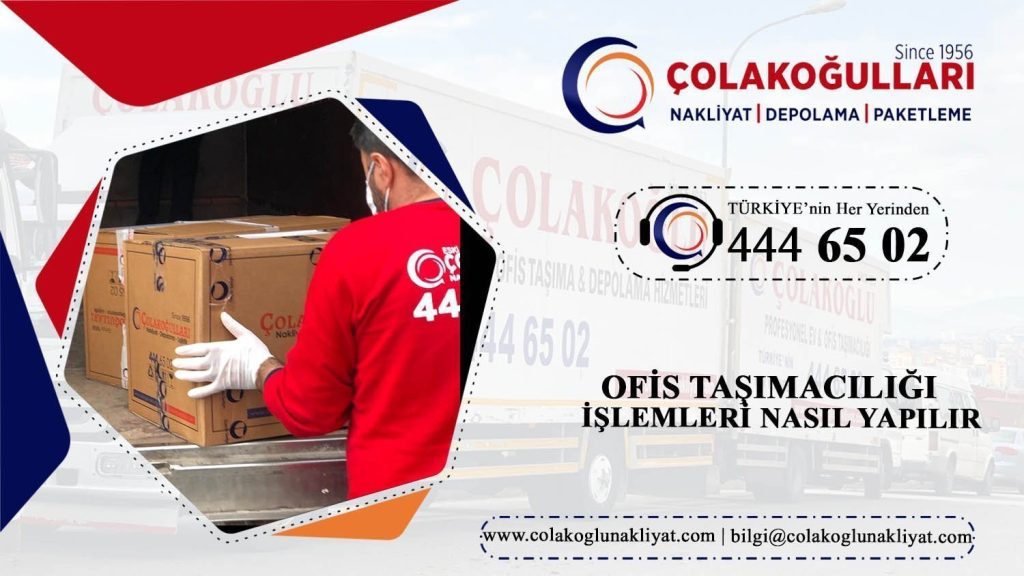 Ofis Taşımacılığı Nasıl Gerçekleşir
