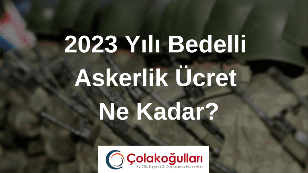 2023 Yılı Bedelli Askerlik Ücret Ne Kadar?