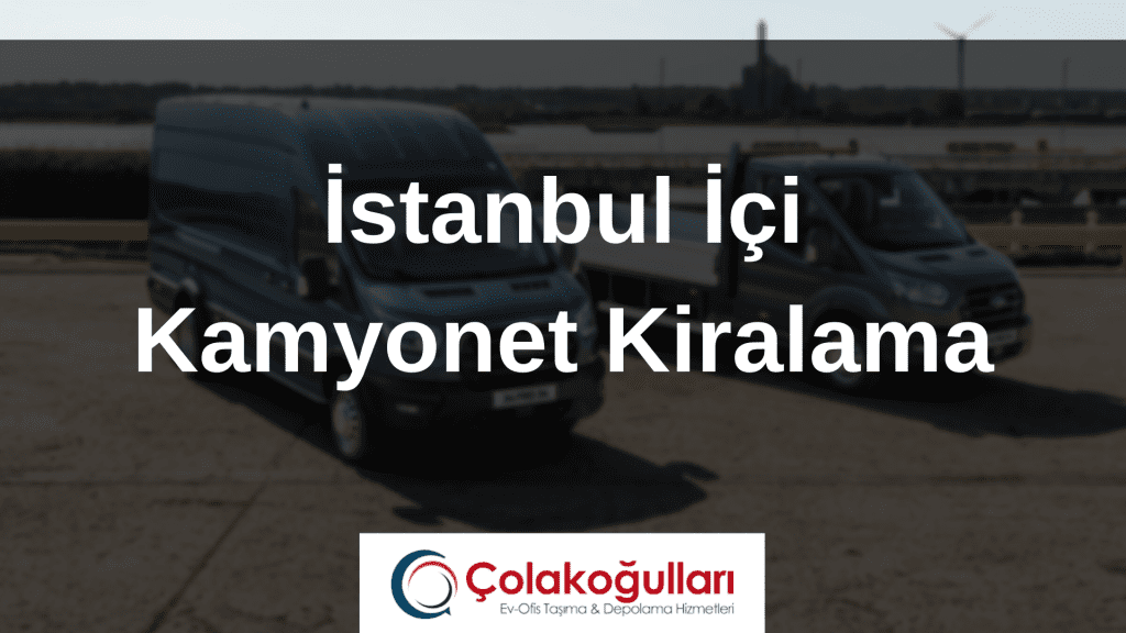 Şehirlerarası Kamyonet Kiralama